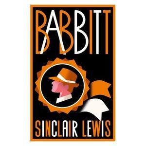 Babbitt -- Sinclair Lewis
